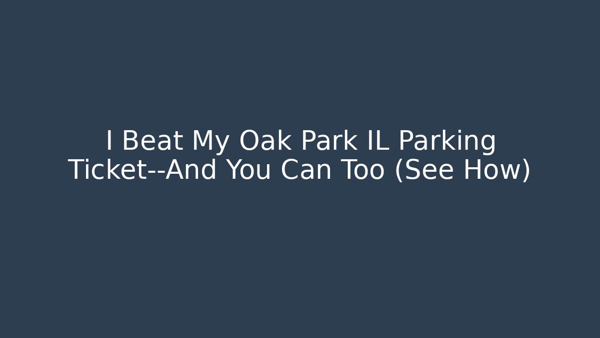 oak park il parking tickets