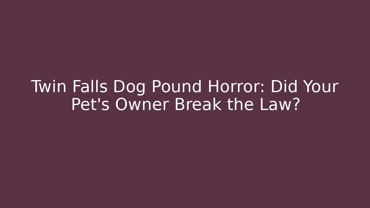 dog pound in twin falls idaho